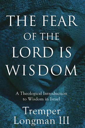 fear-lord-wisdom-longman